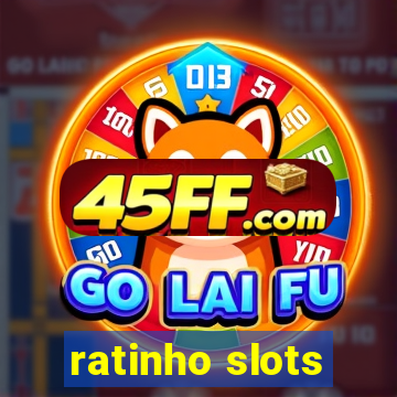 ratinho slots